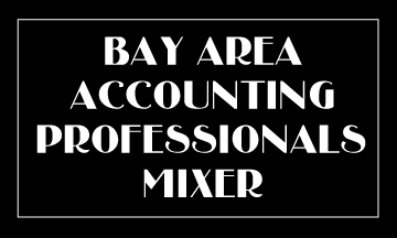 Bay Area Accounting Professionals Mixer